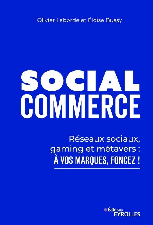 ebook cover of Social commerce, by Eloise Bussy, Olivier Laborde