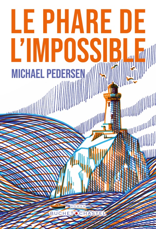 Couverture ebook de Le Phare de l'impossible, de Michael Pedersen