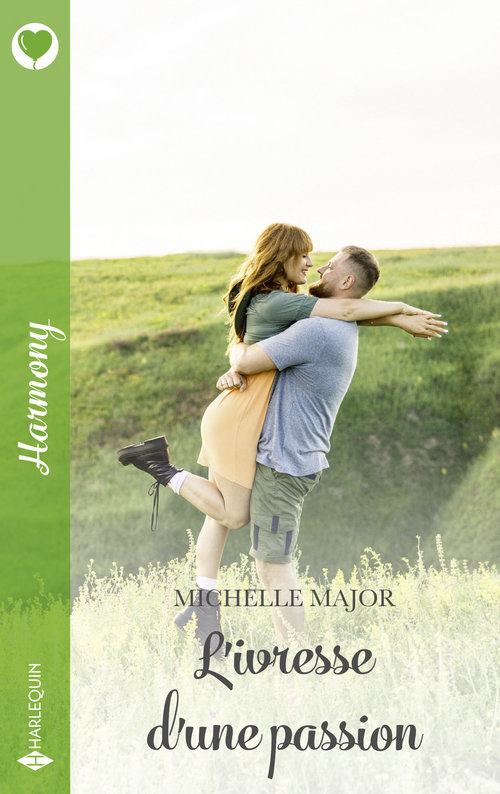 ebook cover of L'ivresse d'une passion, by Michelle Major
