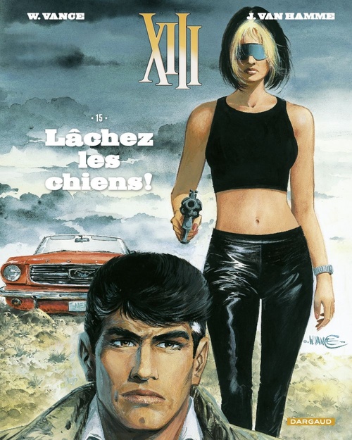 ebook cover of XIII  - Tome 15 - Lâchez les chiens !, by Jean Van Hamme, William Vance