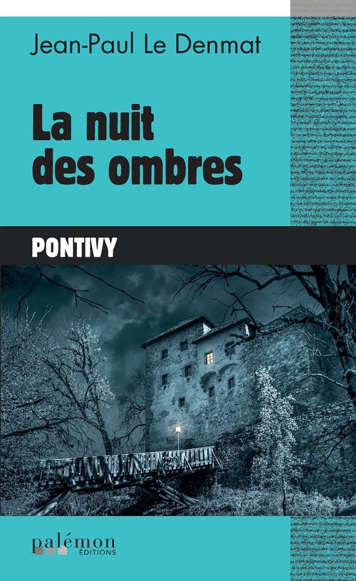 ebook cover of La nuit des ombres, by Jean-Paul Le Denmat