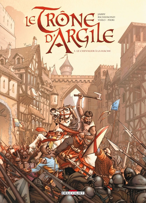 Couverture ebook de Le Trône d'argile T01 - Le Chevalier à la hache, de France Richemond
