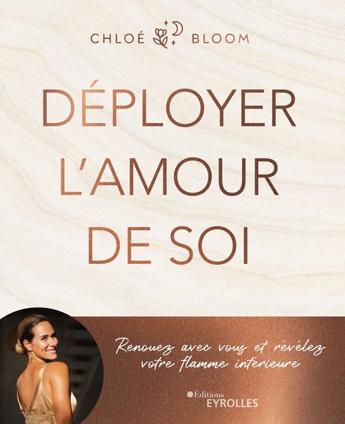 Couverture ebook de Déployer l'amour de soi, de Chloé Bloom