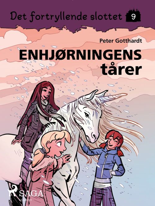 Couverture ebook de Det fortryllende slottet 9 - Enhjørningens tårer, de Peter Gotthardt