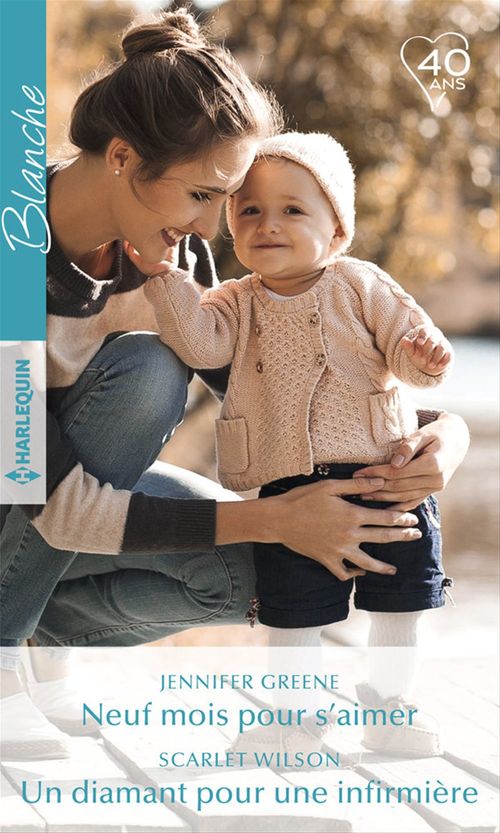 Couverture ebook de Neuf mois pour s'aimer - Un diamant pour une infirmière, de Jennifer Greene, Scarlet Wilson