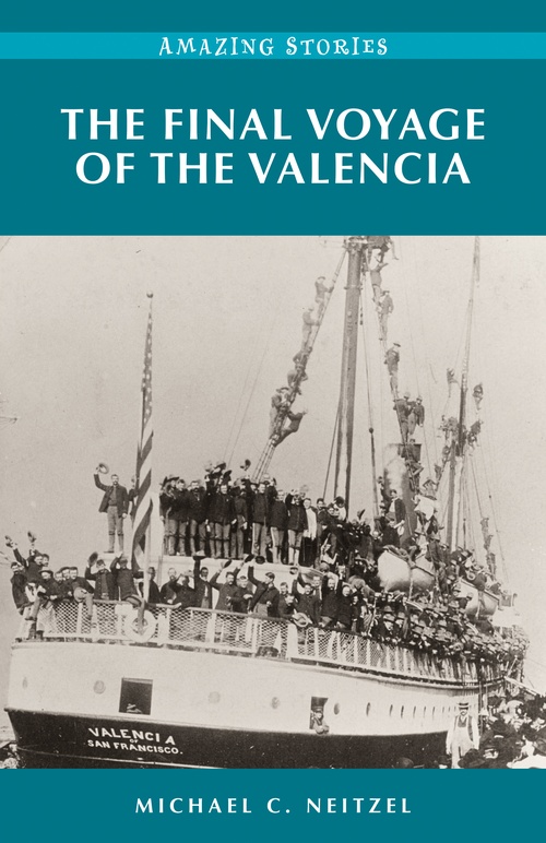 Couverture ebook de The Final Voyage of the Valencia, de Michael C. Neitzel