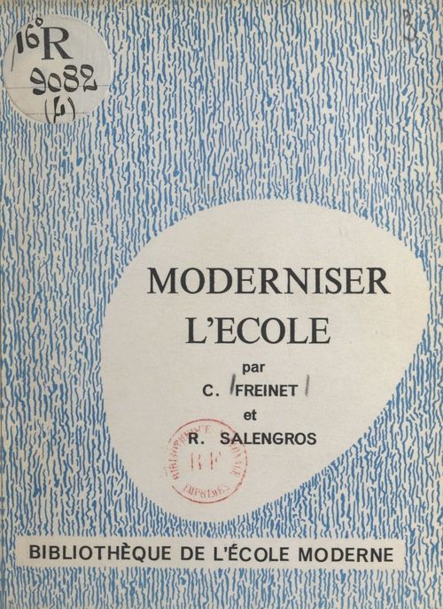 ebook cover of Moderniser l'école, by Celestin Freinet, Roger Salengros