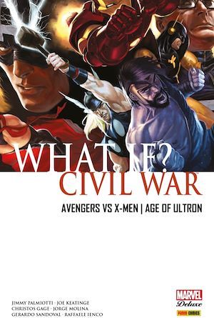 Couverture ebook de What If? T01, de Joe Keatinge, Jimmy Palmiotti, Collectif, Jorge Molina
