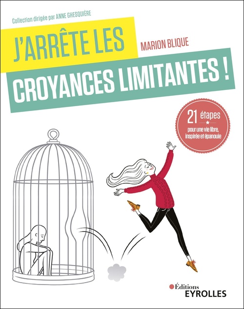 Couverture ebook de J'arrête les croyances limitantes !, de Marion Blique