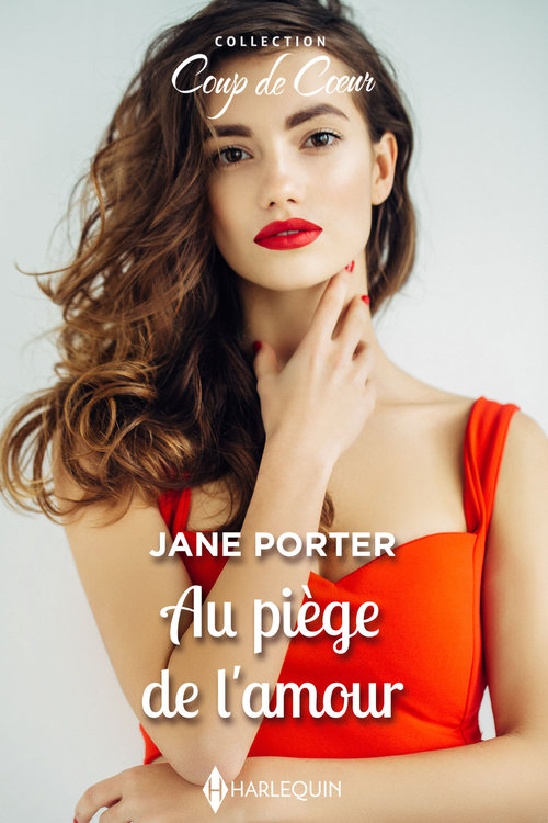 Couverture ebook de Au piège de l'amour, de Jane Porter