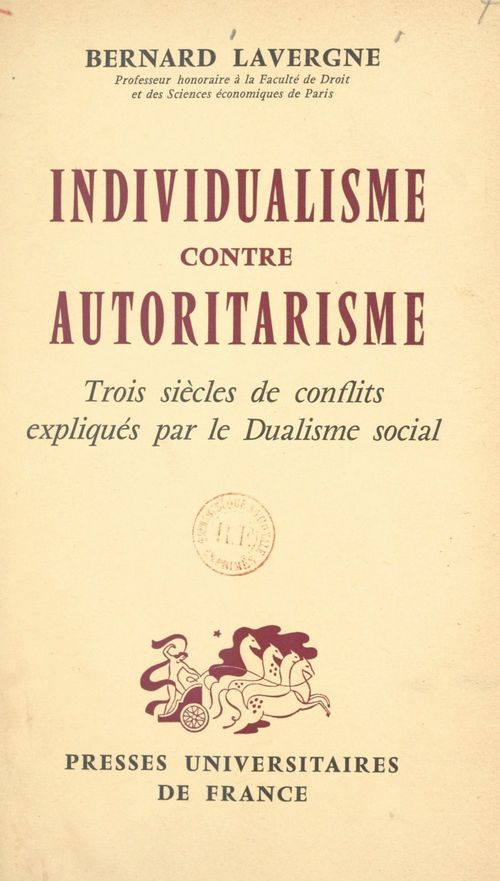 ebook cover of Individualisme contre autoritarisme, by Bernard Lavergne