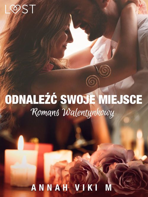 Couverture ebook de Odnale´z´c swoje miejsce - romans walentynkowy, de Annah Viki M.