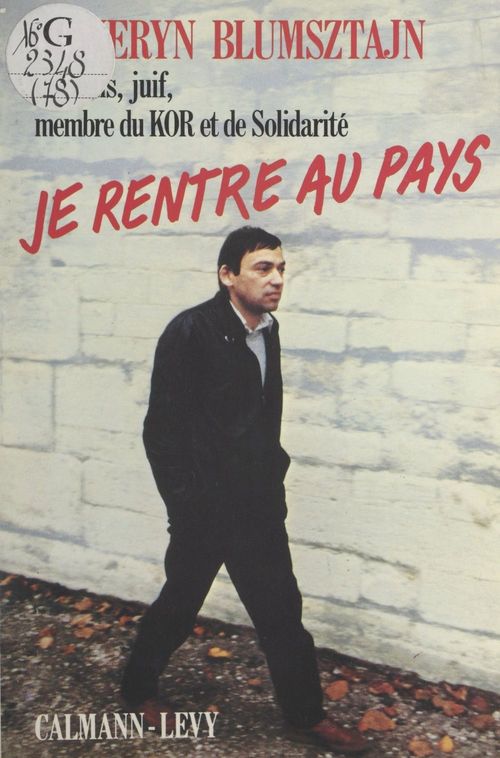 ebook cover of Je rentre au pays, by Seweryn Blumsztajn
