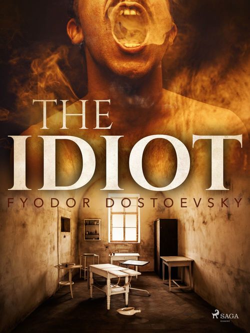 Couverture ebook de The Idiot, de Fyodor Dostoevsky