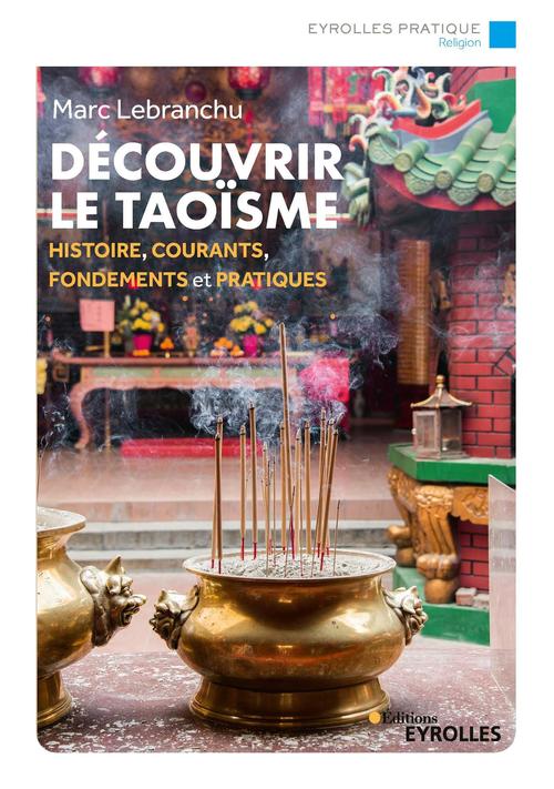 ebook cover of Découvrir le taoïsme, by Marc Lebranchu