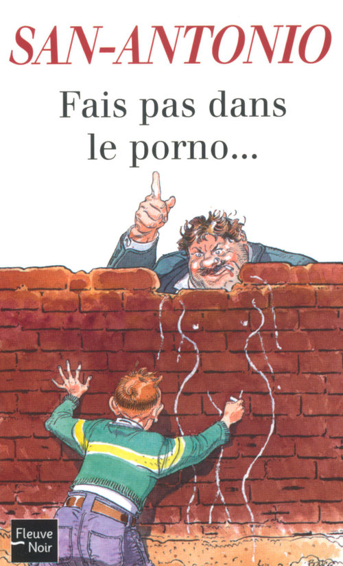 Couverture ebook de Fais pas dans le porno..., de San-Antonio