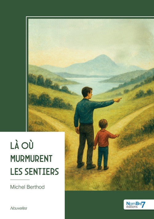 ebook cover of Là où murmurent les sentiers, by Michel Berthod