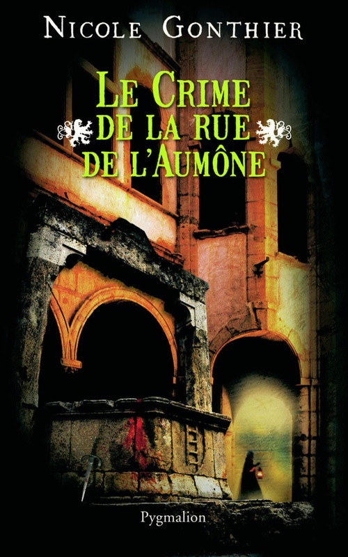 ebook cover of Le crime de la rue de l'Aumône, by Nicole Gonthier