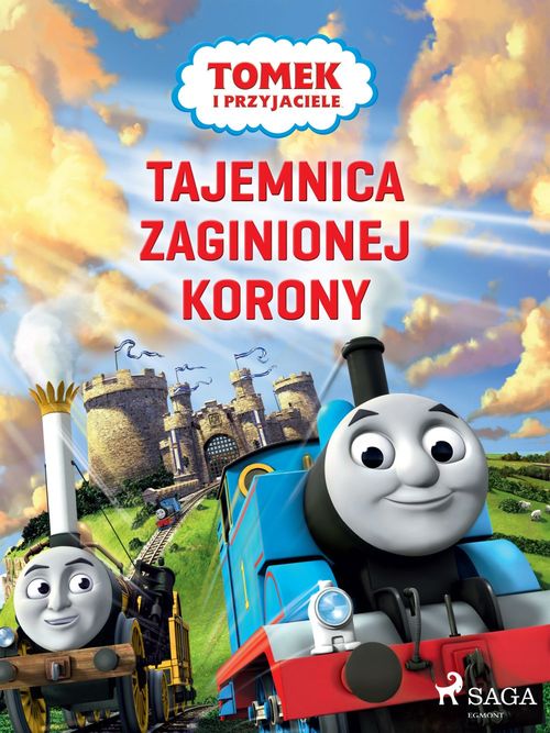 Couverture ebook de Tomek i przyjaciele - Tajemnica zaginionej korony, de Mattel