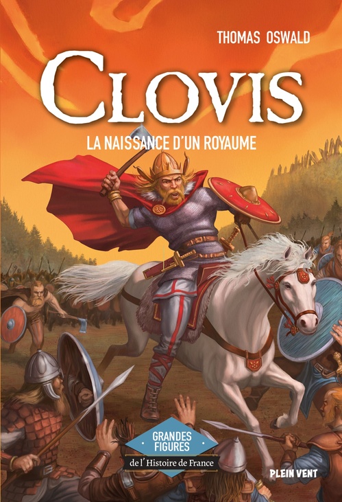 ebook cover of Clovis - La naissance d'un royaume, by Thomas Oswald