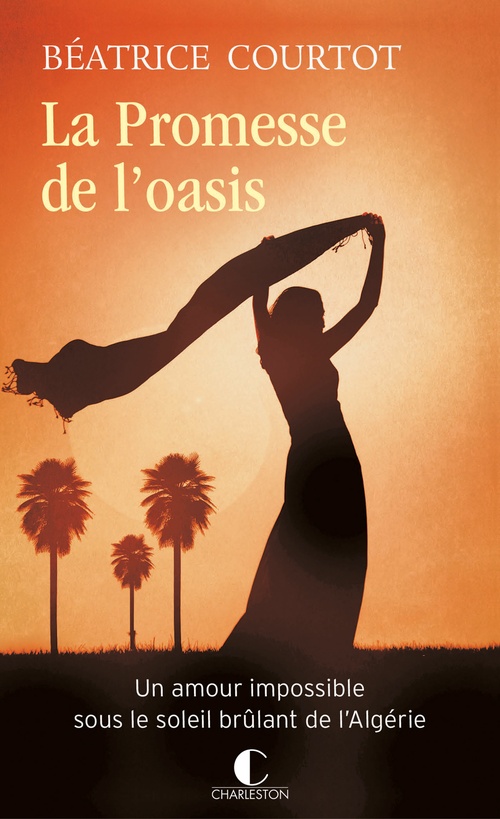 ebook cover of La promesse de l´oasis, by Béatrice Courtot