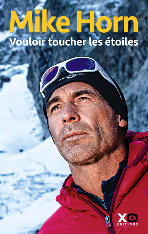 ebook cover of Vouloir toucher les étoiles, by Mike Horn