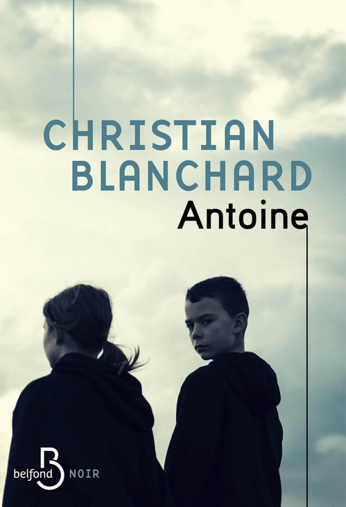 Couverture ebook de Antoine, de Christian Blanchard