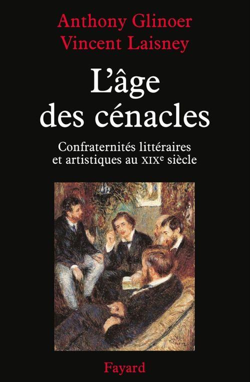 ebook cover of L'âge des cénacles, by Anthony Glinoer, Vincent Laisney
