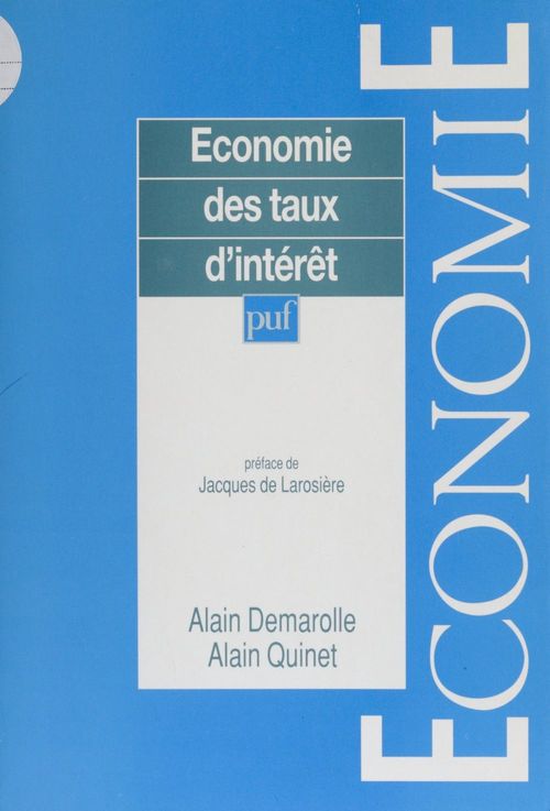 Couverture ebook de Économie des taux d'intérêt, de Alain Quinet, Alain Demarolle