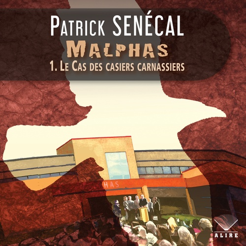 Couverture audiobook de Malphas Tome 1 : Le cas des casiers carnassiers, de Patrick Senécal