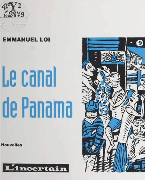 ebook cover of Le canal de Panama, by Emmanuel Loi