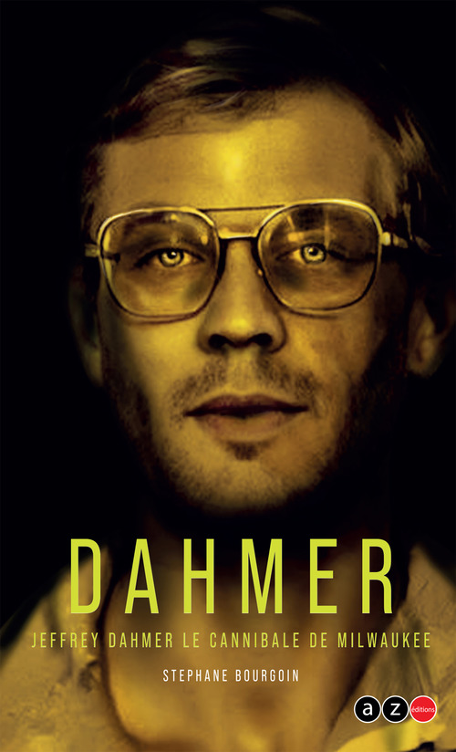 Couverture ebook de Dahmer, de Stéphane Bourgoin
