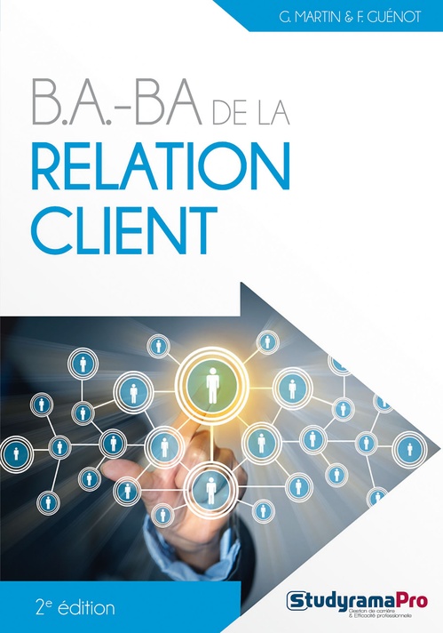 Couverture ebook de B.A.-BA de la relation client, de Frédérique Guénot, Georges Martin