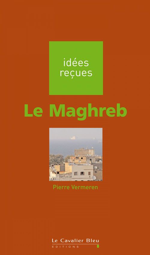 ebook cover of Maghreb (le), by Pierre Vermeren