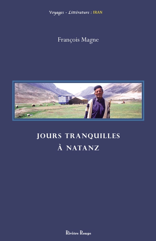 ebook cover of Jours tranquilles à Natanz, by François Magne