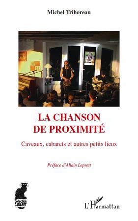 Couverture ebook de La chanson de proximité, de Michel Trihoreau