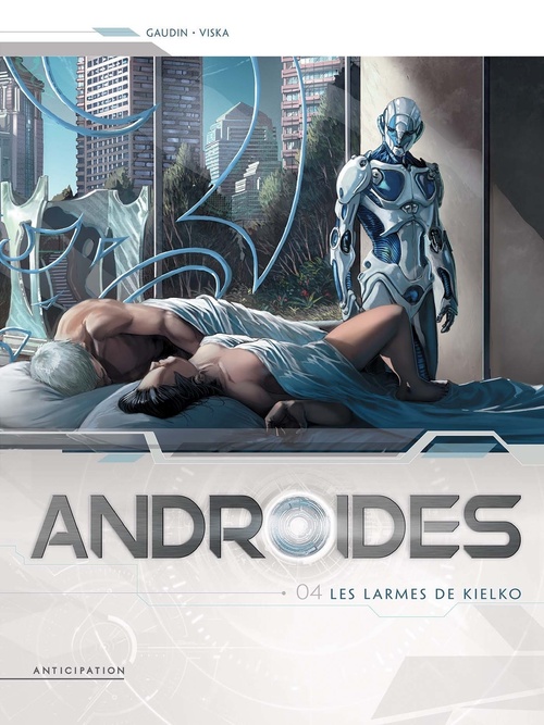 ebook cover of Androïdes T04 - Les Larmes de Kielko, by Jean-Charles Gaudin