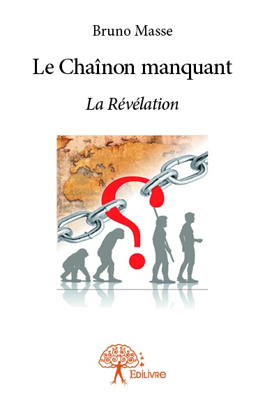 Couverture ebook de Le Chaînon manquant, de Bruno Massé