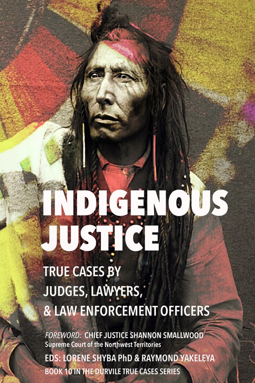 ebook cover of Indigenous Justice, by Thomas R. Berger, Nancy Morrison, John Reilly