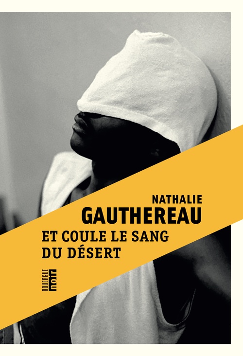 ebook cover of Et coule le sang du désert, by Nathalie Gauthereau