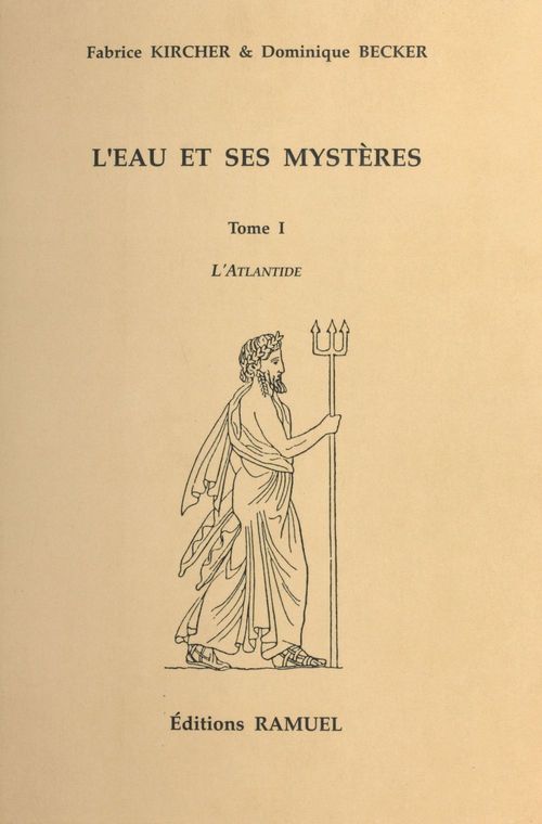 Couverture ebook de L'Eau et ses mystères (1) : L'Atlantide, de Fabrice Kircher