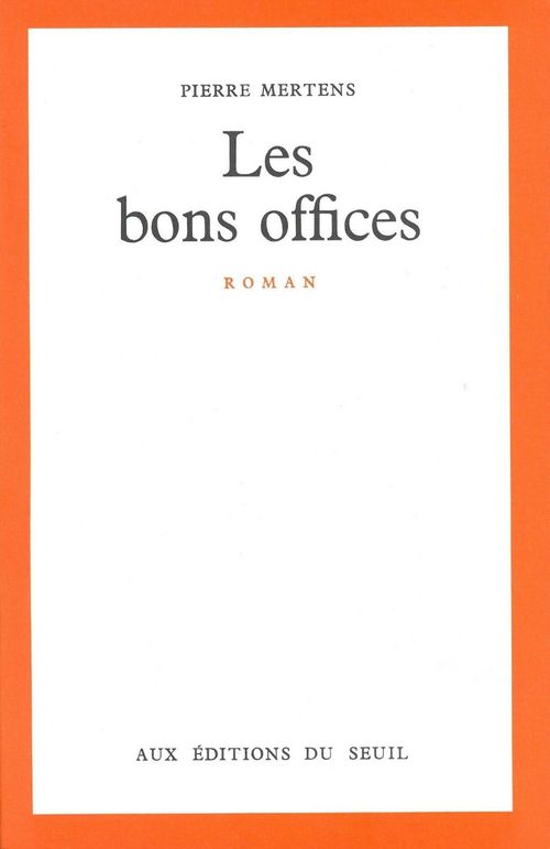 Couverture ebook de Les Bons Offices, de Mertens Pierre
