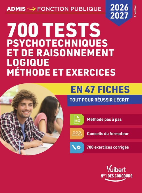 ebook cover of 700 tests psychotechniques et de raisonnement logique - Méthode et exercices en 47 fiches - Concours 2026-2027, by Emmanuel Kerdraon