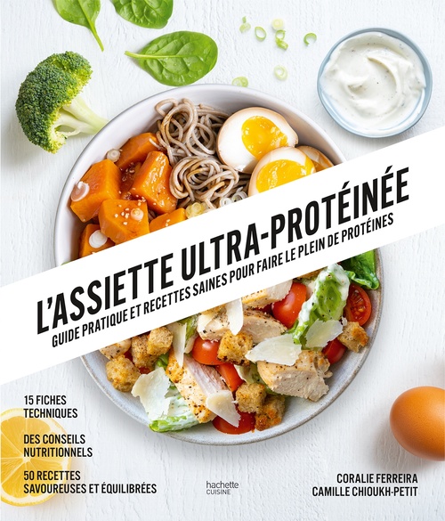 ebook cover of L'assiette ultra-protéinée, by Coralie Ferreira, Camille Chioukh-Petit