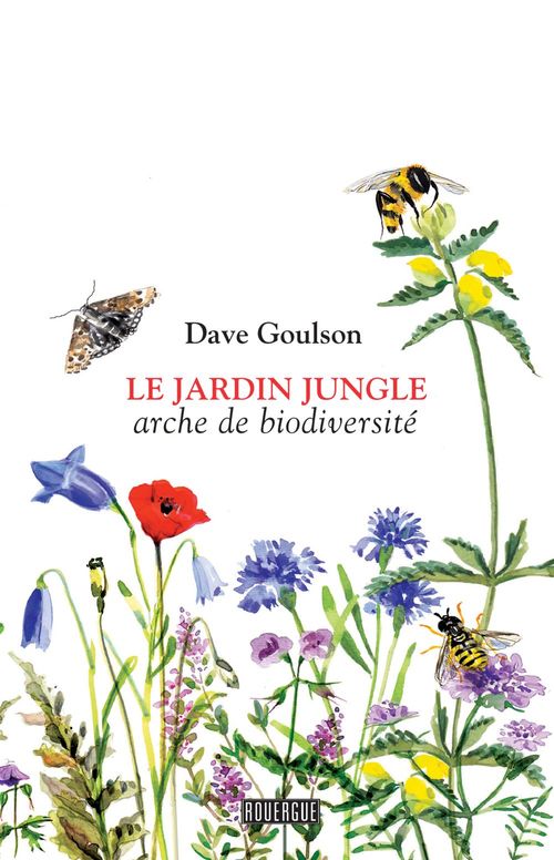 ebook cover of Le jardin jungle, by Dave Goulson