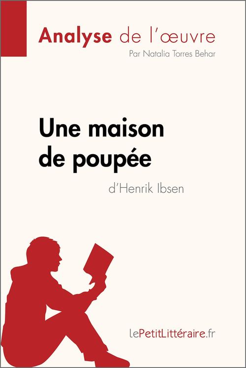ebook cover of Une maison de poupée de Henrik Ibsen (Analyse de l'oeuvre), by Natalia Torres Behar