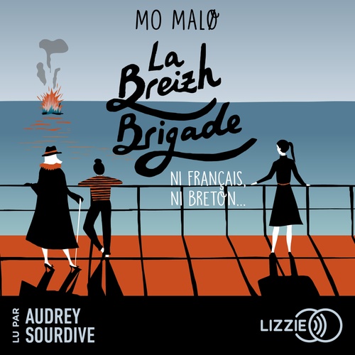 audiobook cover of La Breizh Brigade - Tome 2 Ni français, ni breton..., by Mo Malo