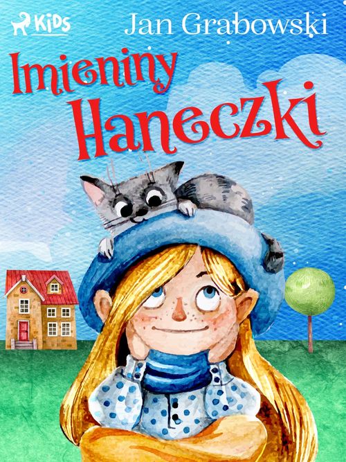 Couverture ebook de Imieniny Haneczki, de Jan Grabowski