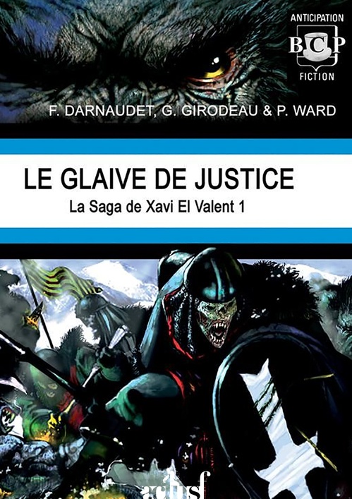 ebook cover of Le glaive de justice, by François Darnaudet, Gildas Girodeau, Philippe Ward