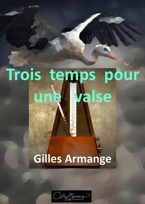 ebook cover of Trois temps pour une valse, by Gilles  Armange